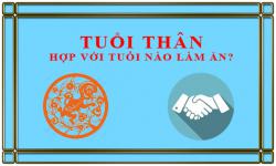 Tuổi Thân kết hợp làm ăn với tuổi nào để thành công