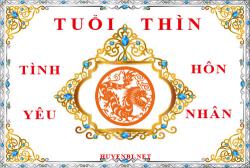 Tuổi Thìn hợp với tuổi nào trong tình yêu, hôn nhân