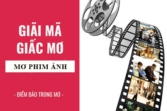 Giải mã giấc mơ: Nằm mơ thấy xem phim, xem ảnh điềm báo gì, lành hay dữ? con số liên quan
