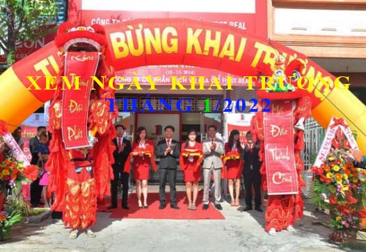 Chi tiết xem ngày khai trương tháng 1 năm 2022 Nhâm Dần cho 12 con giáp